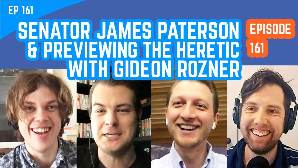 The Young IPA Podcast Episode 161: Senator James Paterson & Previewing The Heretic With Gideon Rozner - Featured image