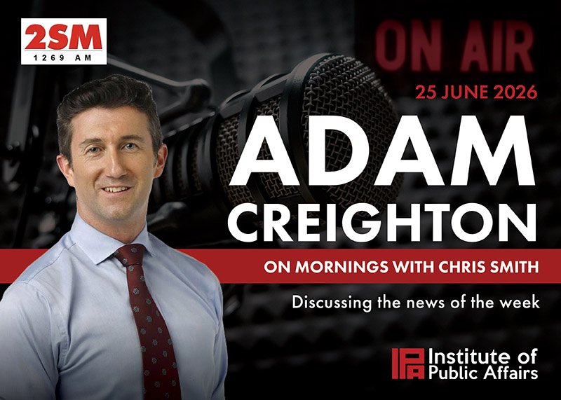 Adam Creighton on Mornings with Chris Smith 2SM – 25 June 2026
